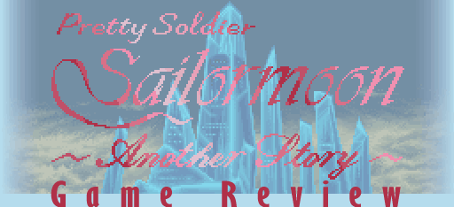 Sailor Moon RPG Game Review by Sailor Star Dust