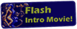Flash Intro Movie button