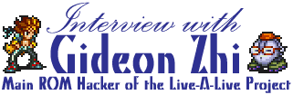 Interview with Gideon Zhi, the Main ROM Hacker of the Live-A-Live English Translation Project
